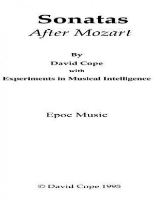 Kniha Sonatas (After Mozart): Three Sonatas David Cope