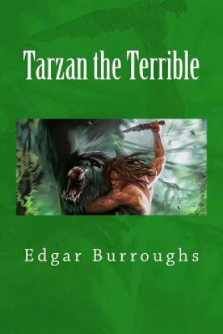 Kniha Tarzan the Terrible Edgar Rice Burroughs