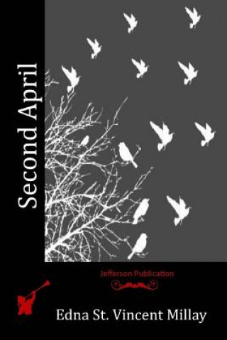 Buch Second April Edna St Vincent Millay