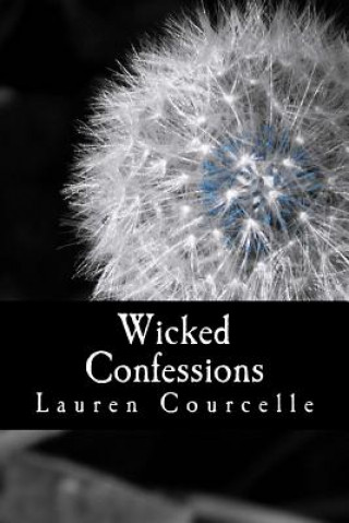 Kniha Wicked Confessions Lauren Courcelle