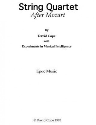 Livro String Quartet: (After Mozart) David Cope