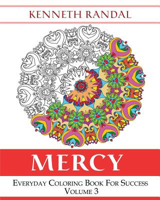 Buch Mercy: Everyday Coloring Book For Success Volume 3 Kenneth Randal