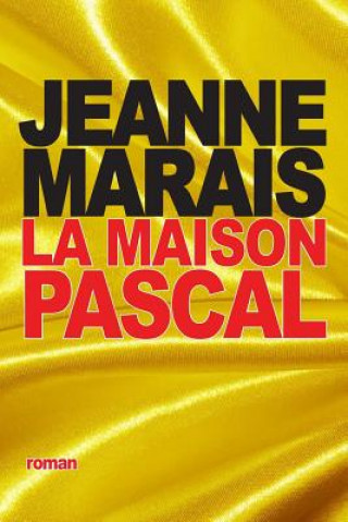 Carte La Maison Pascal Jeanne Marais