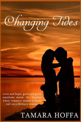 Knjiga Changing Tides Tamara Hoffa