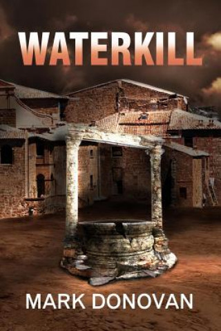 Kniha Waterkill Mark Donovan