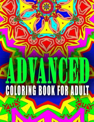 Kniha ADVANCED COLORING BOOK FOR ADULT - Vol.2: advanced coloring books Advanced Coloring Books