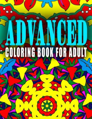 Kniha ADVANCED COLORING BOOK FOR ADULT - Vol.6: advanced coloring books Advanced Coloring Books