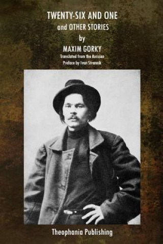 Kniha Twenty Six and One and Other Stories Maxim Gorky