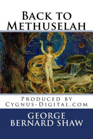 Buch Back to Methuselah George Bernard Shaw