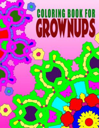 Carte COLORING BOOKS FOR GROWNUPS - Vol.2: coloring books for grownups best sellers Jangle Charm