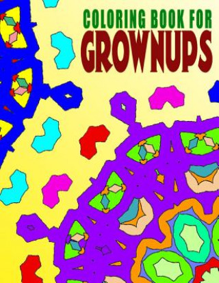Carte COLORING BOOKS FOR GROWNUPS - Vol.7: coloring books for grownups best sellers Jangle Charm