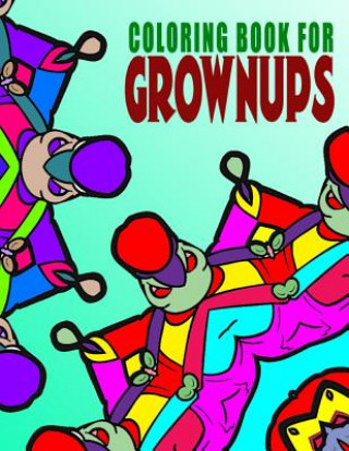 Carte COLORING BOOKS FOR GROWNUPS - Vol.9: coloring books for grownups best sellers Jangle Charm