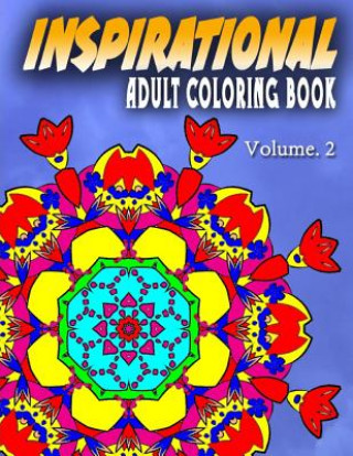 Carte INSPIRATIONAL ADULT COLORING BOOKS - Vol.2: inspirational adult coloring books Jangle Charm
