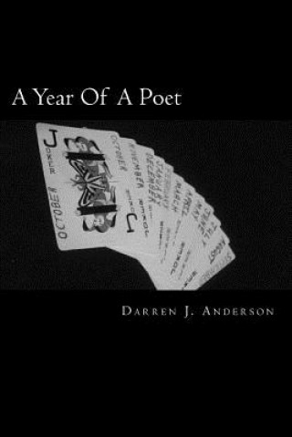 Kniha A Year Of A Poet Darren J Anderson