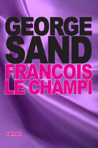 Książka François le champi George Sand