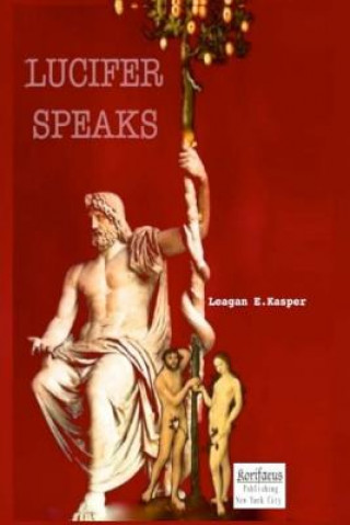 Buch Lucifer Speaks Leagan E Kasper