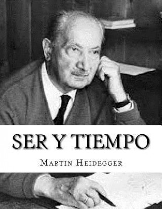 Knjiga Ser y Tiempo Martin Heidegger