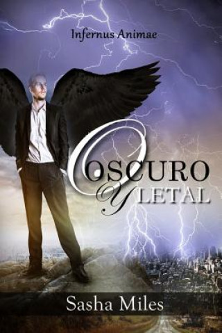Buch Oscuro y letal Sasha Miles