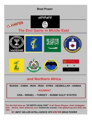 Kniha Isis: The End Game of Middle East and Northern Africa Brad Power