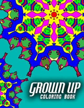 Książka GROWN UP COLORING BOOK - Vol.6: grown up coloring book mandala Grown Up Coloring Book Mandala