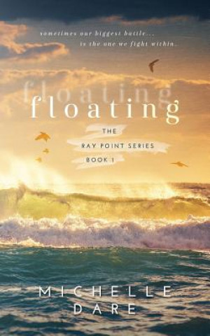 Libro Floating Michelle Dare