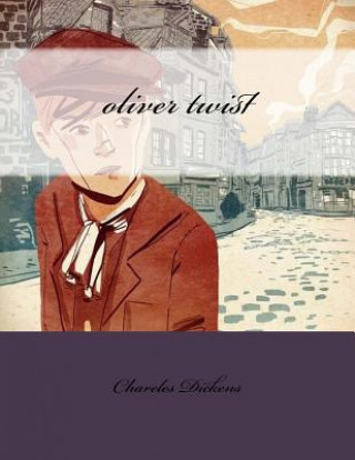 Книга oliver twist Chareles Dickens