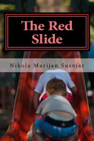 Knjiga The Red Slide Nikola Marijan Susnjar