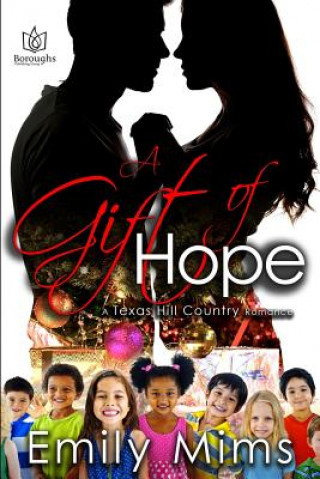 Buch A Gift of Hope Emily Wright Mims