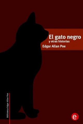 Książka El gato negro y otras historias Edgar Allan Poe