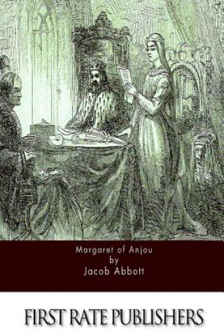 Carte Margaret of Anjou Jacob Abbott