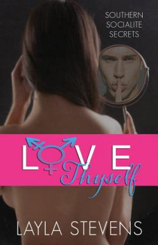 Book Love Thyself Layla Stevens