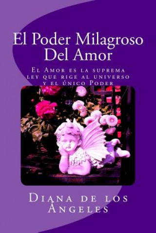 Kniha Poder Milagroso del Amor Diana De Los Angeles