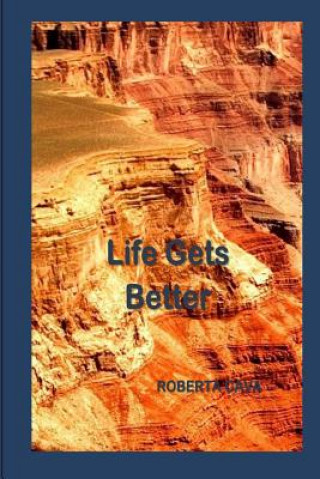 Kniha Life Gets Better Roberta Cava