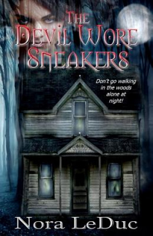 Buch The Devil Wore Sneakers Nora Leduc