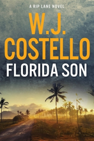 Kniha Florida Son W J Costello