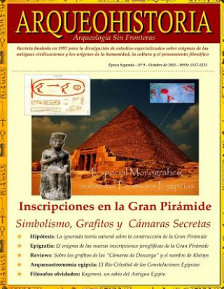 Carte ARQUEOHISTORIA. Por una Arqueología Sin Fronteras: Época Segunda - n° 9 - Octubre de 2015 - ISSN: 1137-5221. Revista fundada en 1997 (Versión B/N) Arqueohistoria &amp; Sociedad Epigrafica