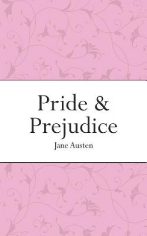 Könyv Pride and Prejudice Jane Austen