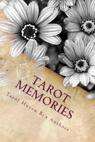Könyv Tarot Memories: KY Niem Tarot Phung Lam