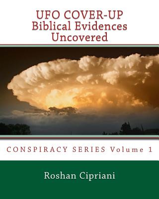 Kniha UFO Cover-Up: Biblical Evidences Uncovered Roshan Cipriani