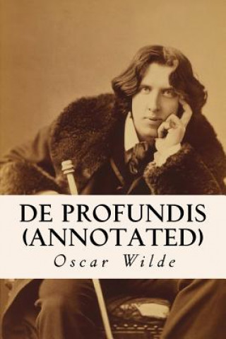Knjiga De Profundis (annotated) Oscar Wilde