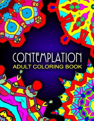 Carte CONTEMPLATION ADULT COLORING BOOKS - Vol.5: adult coloring books best sellers stress relief Jangle Charm
