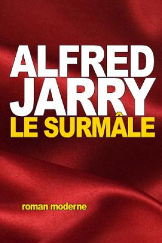 Buch Le Surmâle Alfred Jarry