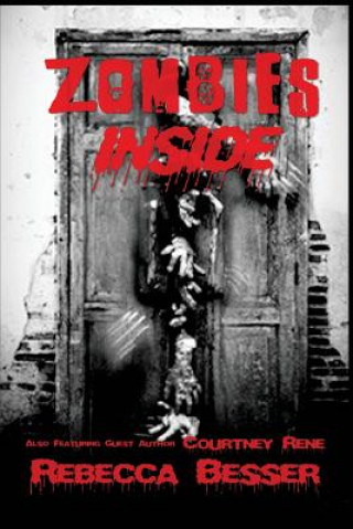 Book Zombies Inside Rebecca Besser