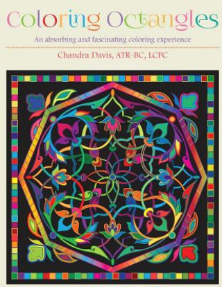 Kniha Coloring Octangles: Coloring Book Chandra Davis