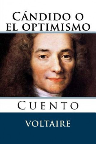 Carte Candido o el optimismo: Cuento Voltaire