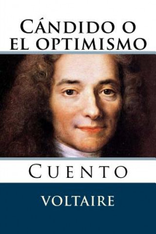 Książka Candido o el optimismo: Cuento Voltaire