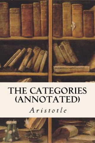 Książka The Categories (annotated) Aristotle