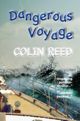 Libro Dangerous Voyage Colin Reed