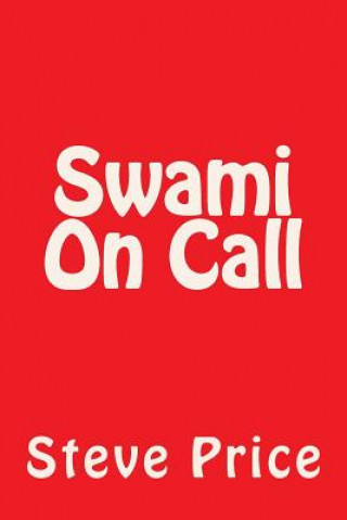 Carte Swami On Call Steve Price