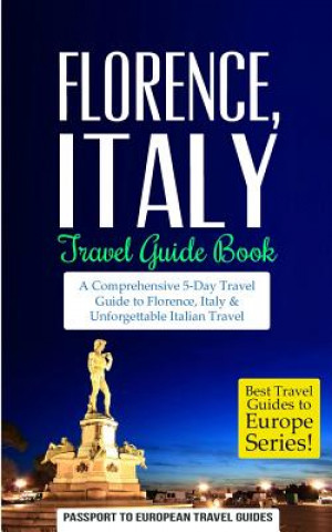 Book Florence Passport to European Travel Guide